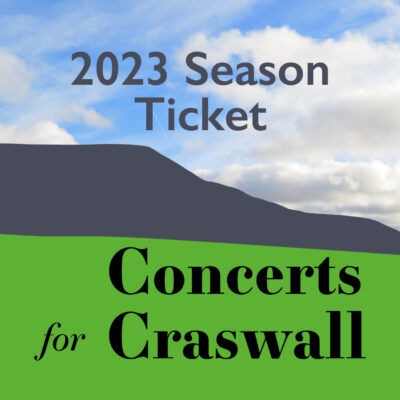 A web graphic for 2023 season tickets to Concerts for Craswall events